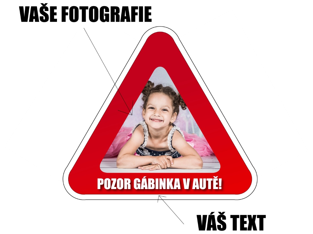 Výstraha dítě v autě s vaším foto a textem - Samolepka na auto