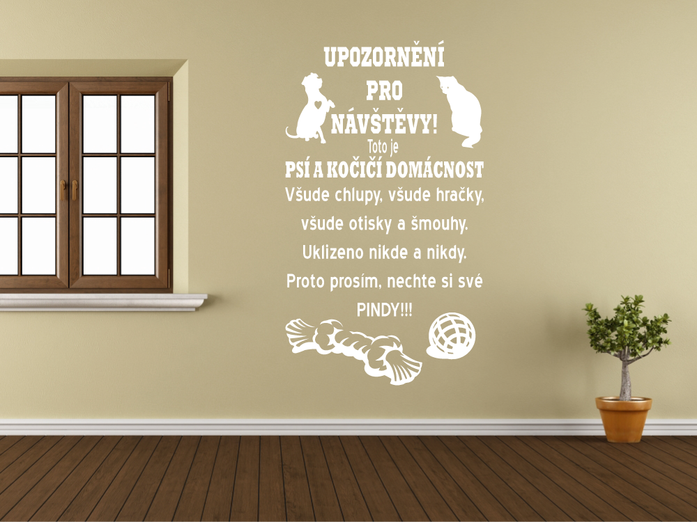 Pozor - Psí a kočičí domácnost - Samolepka na zeď