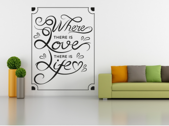 Where Love Life - Samolepka na zeď