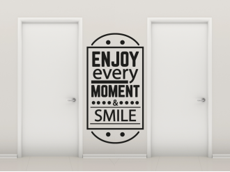Enjoy every moment - samolepka na zeď