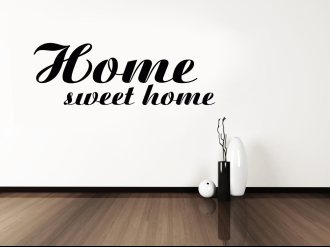 Home sweet home - Samolepka na zeď